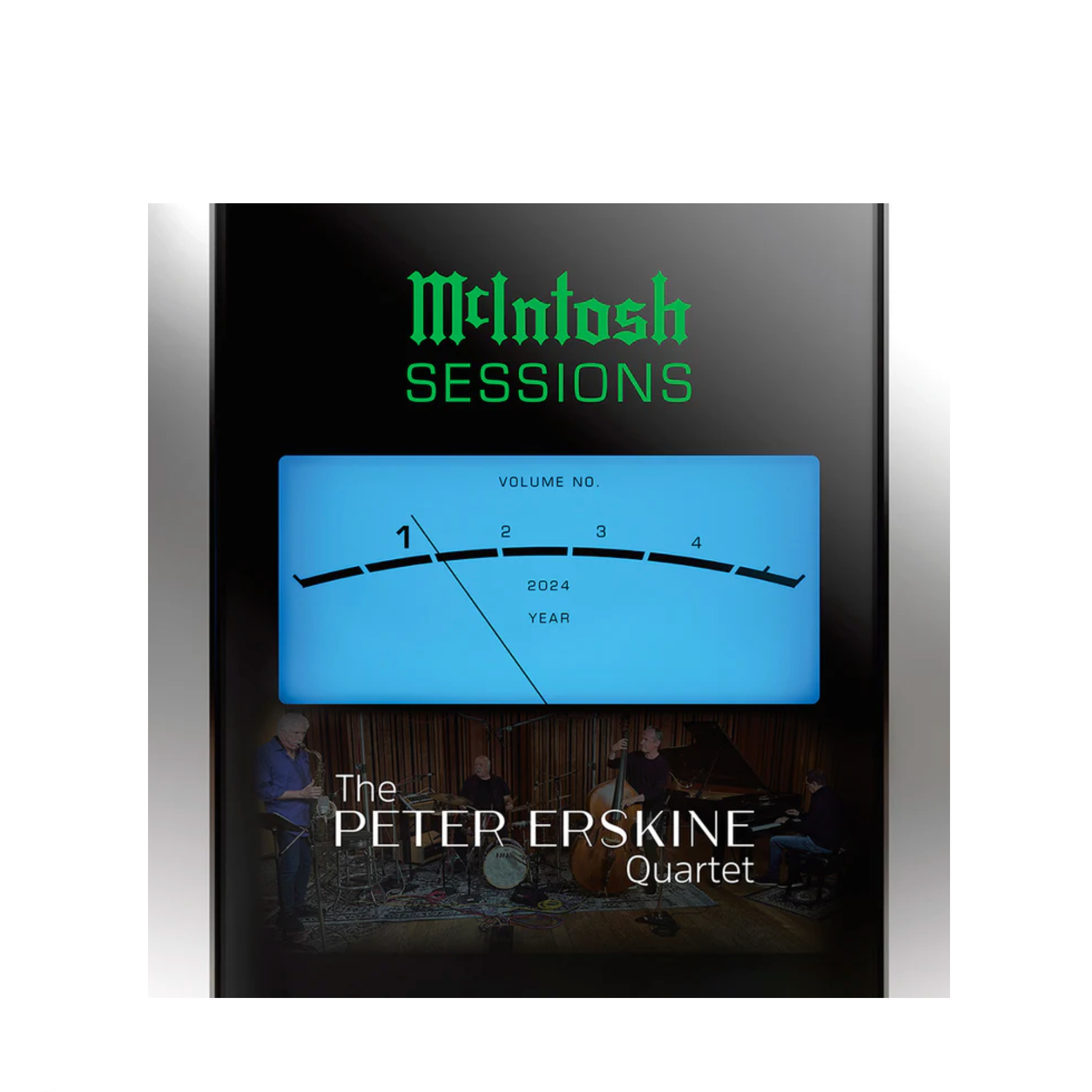 McIntosh SESSIONS Volume 1: The Peter Erskine Quartet